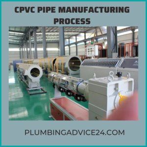cpvc pipe manufacturing process