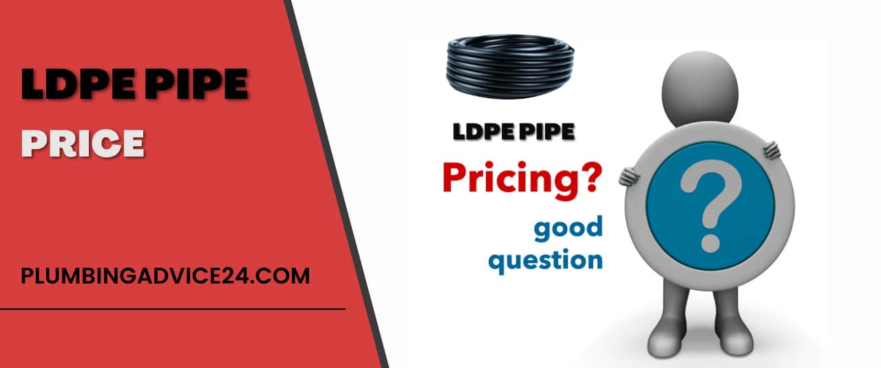 LDPE pipe price