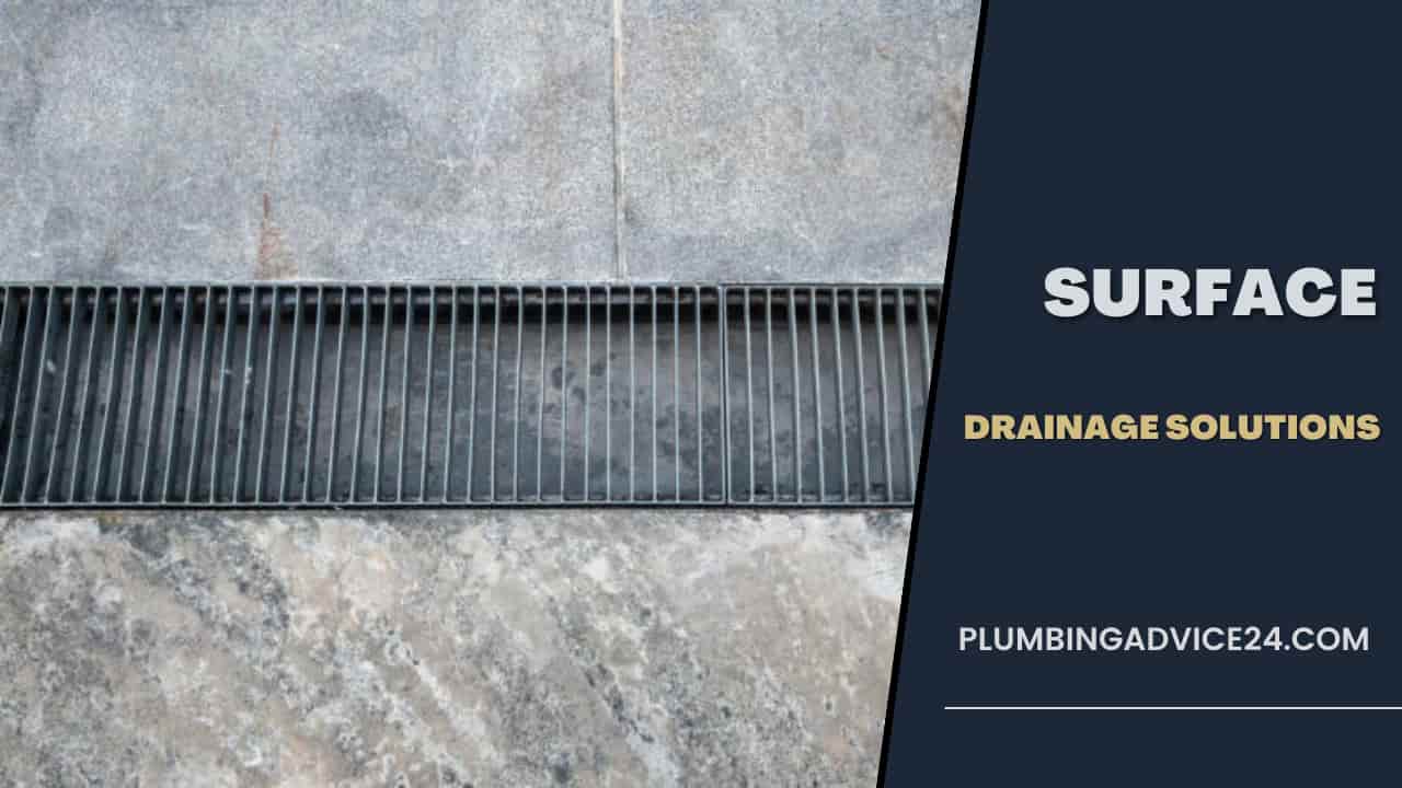 Surface Drainage Solutions