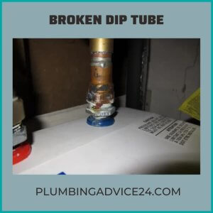 Broken Dip Tube
