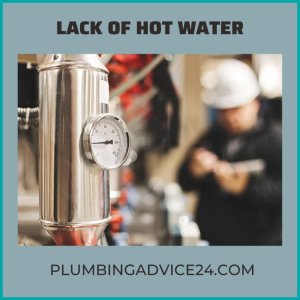 Lack of hot water
