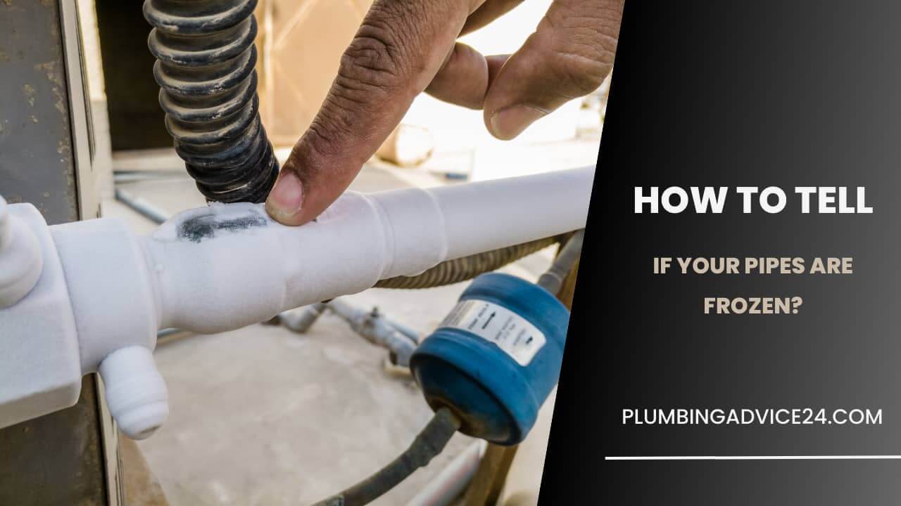 How to Tell If Your Pipes Are Frozen (1)