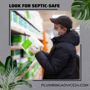 Look for Septic-Safe Toilet Paper