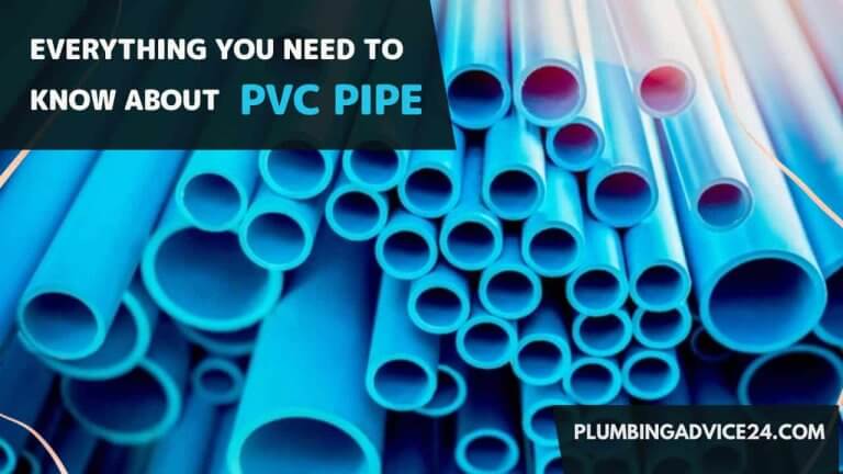 What Is a PVC Pipe | How to Measure PVC Pipe Size | PVC Pipe Installation Cost