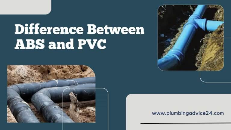 Difference Between ABS and PVC | How to Connect ABS to PVC Pipe | Which is Better ABS or PVC Pipe