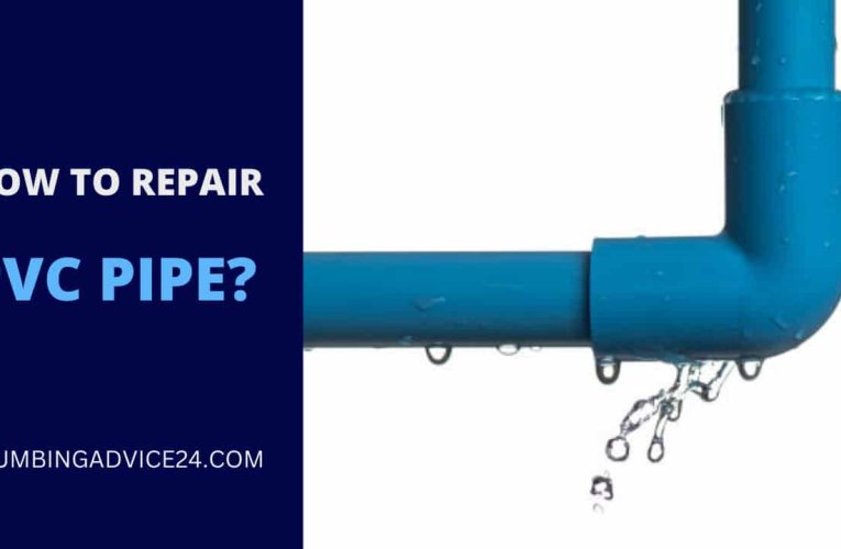 How to Repair PVC Pipe | Replace PVC Pipe