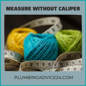 measure galvanized pipe without caliper