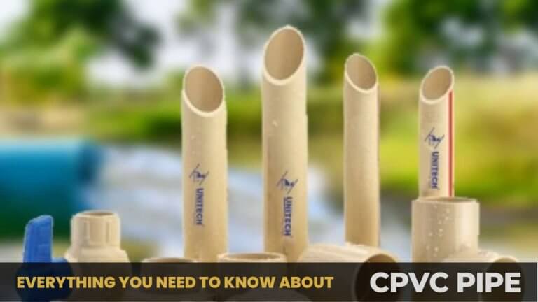 Everything About CPVC Pipe