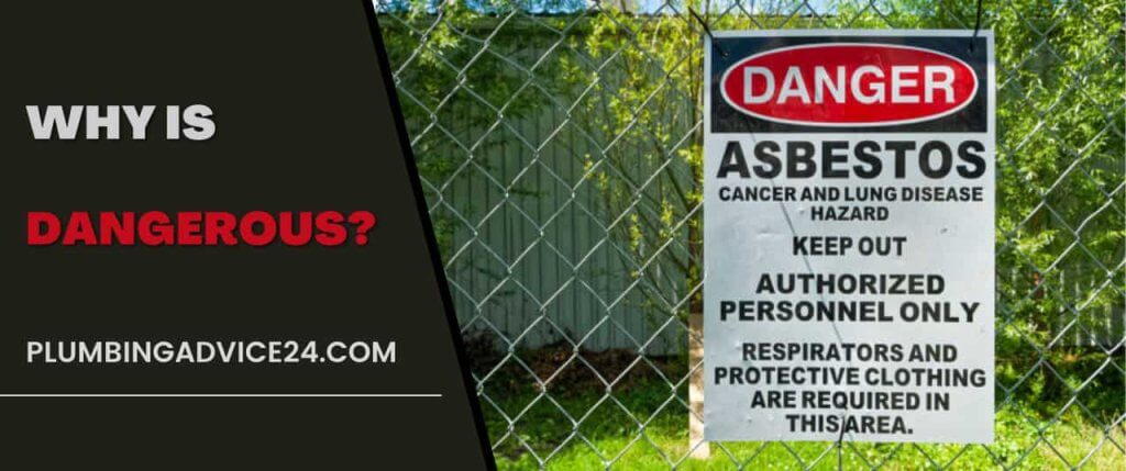 How Dangerous Is Asbestos Cement Pipe - Plumbing Advice24