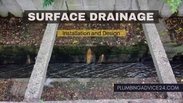 Surface Drainage Installation And Design