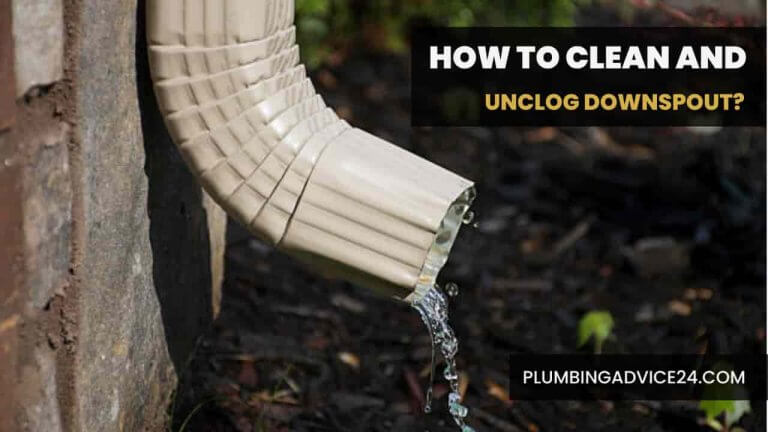 How to Clean and Unclog Downspout