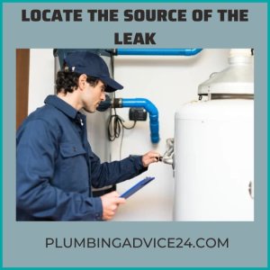 Locate the Source of the Water Heater Leak