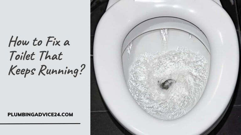 How to Fix a Toilet That Keeps Running