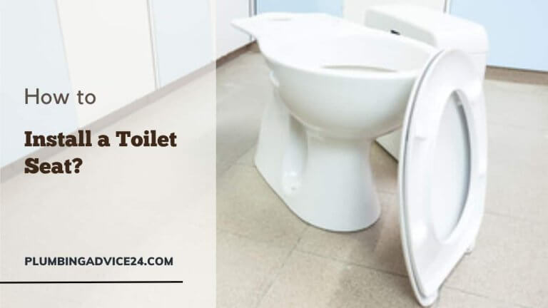 How to Install a Toilet Seat?