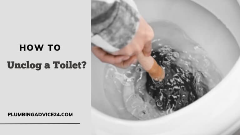 How to Unclog a Toilet : 5 Easy Ways