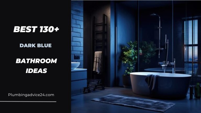 130+ Dark Blue Bathroom Ideas for a Luxurious Upgrade