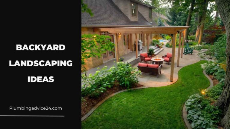 Backyard Landscaping Ideas: Creating Your Outdoor Sanctuary