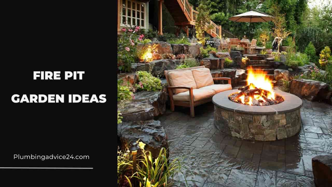 Fire Pit Garden Ideas
