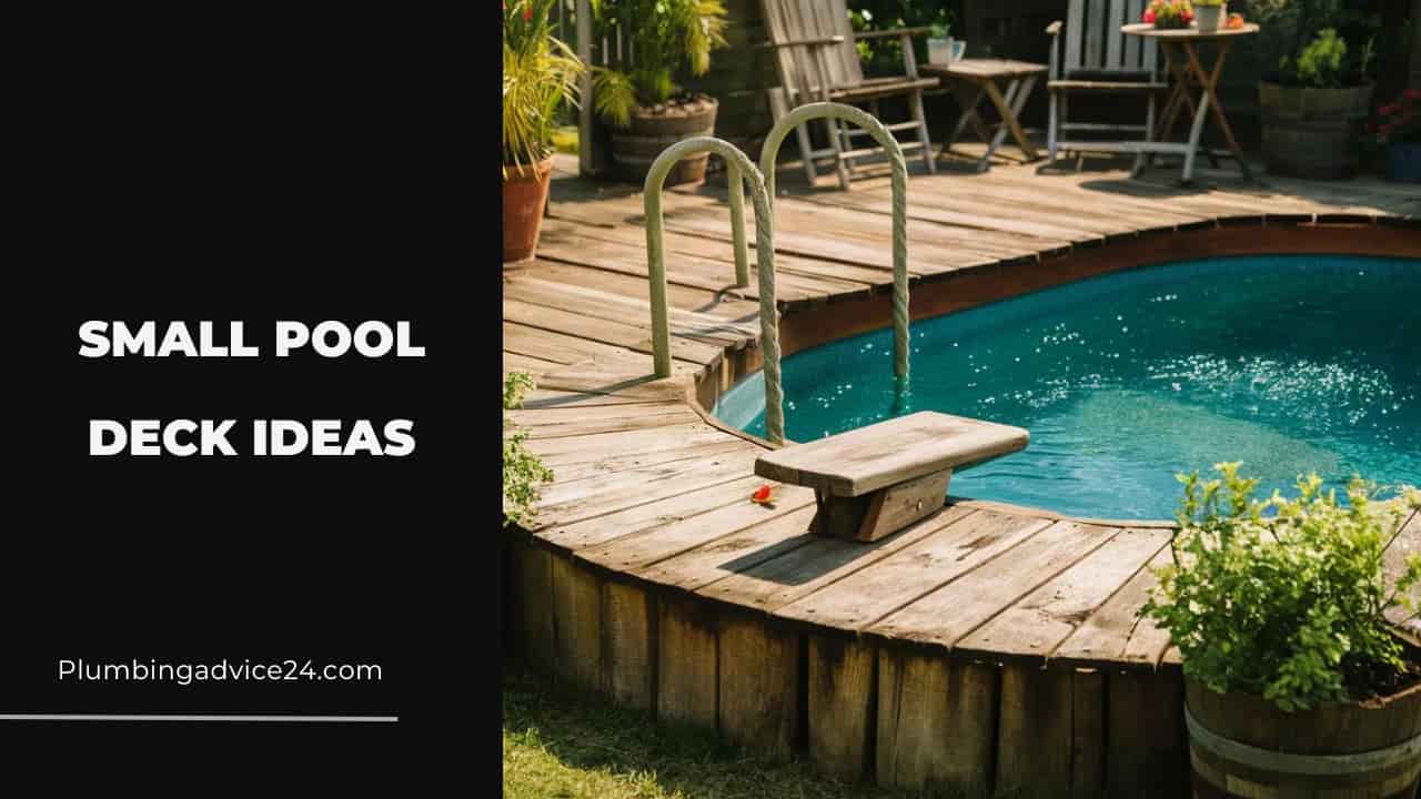 Small Pool Deck Ideas